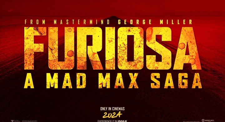 Oh, What A Day... What A Lovely Day! Trailer For “Furiosa: A Mad Max ...